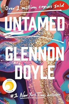 Untamed” by Glennon Doyle