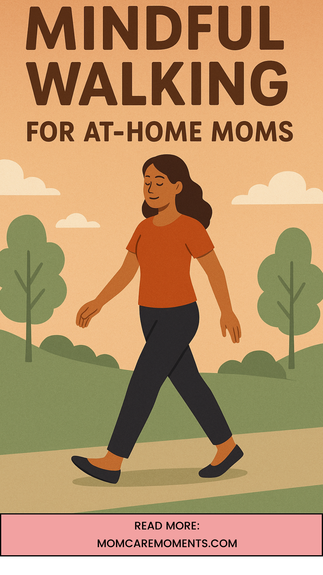 Mindful walking for at-home moms